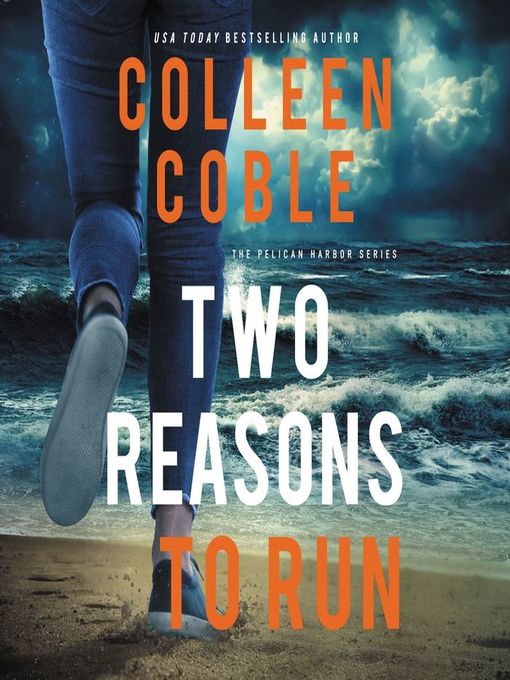 Title details for Two Reasons to Run by Colleen Coble - Available
